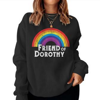 Friend Of Dorothy Rainbow Lgbtq Queer Gay Pride Women Sweatshirt | Mazezy