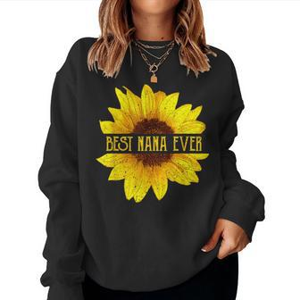 Best Nana Ever Sunflower Apparel Fun Italian Grandma Women Sweatshirt | Mazezy