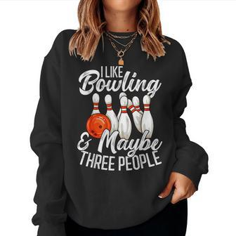 Bowling Team Bowler Tenpin Bowling Women Sweatshirt - Thegiftio UK