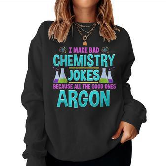 Chemistry Joke Chemist Teacher Women Sweatshirt | Mazezy