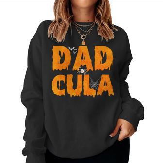 Dadcula Halloween Dad Dracula Costume Momster Matching Women Sweatshirt - Monsterry