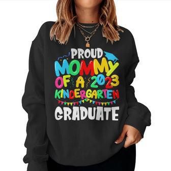 Funny Proud Mommy Of A Class Of 2023 Kindergarten Graduate Women Crewneck Graphic Sweatshirt - Thegiftio UK