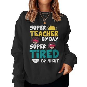 Super Hero Teacher Superheroes Women Sweatshirt - Seseable