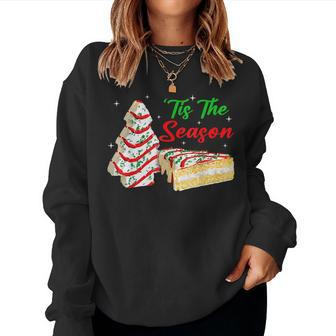 Tis The Season Christmas Tree Cakes Debbie Women Sweatshirt - Seseable