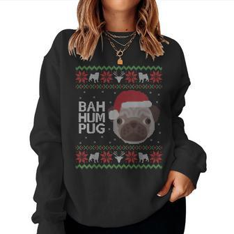 Ugly Sweater Christmas Bah Hum Pug Dog Women Sweatshirt - Seseable