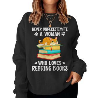 Never Underestimate A Woman Who Loves Reading Books Women Sweatshirt - Thegiftio UK