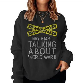 Funny World War Two Ww2 History Teacher Historian History Women Sweatshirt - Seseable