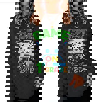 Game On 1St Grade Back To School 1St Grade Level Unlocked Women Sweatshirt | Mazezy