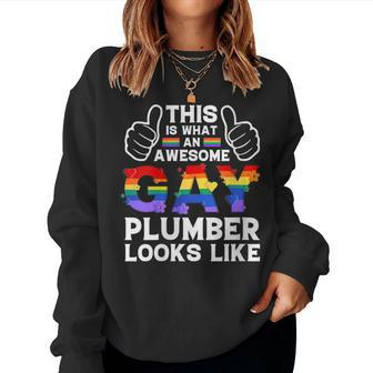 This Is What A Gay Plumber Looks Like Lgbtq Pride Month Love Women Sweatshirt | Mazezy