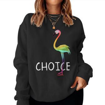 Gay Pride Rainbow Flamingo Lgbt Colorful Choice Women Sweatshirt | Mazezy UK