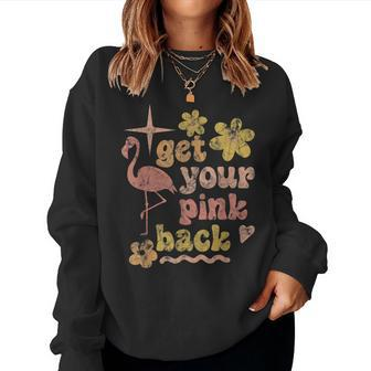 Get Your Pink Back Funny Flamingo Graphic Women Crewneck Graphic Sweatshirt - Thegiftio UK