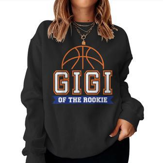 Gigi Of Rookie 1St Birthday Basketball Theme Matching Party Women Sweatshirt | Mazezy