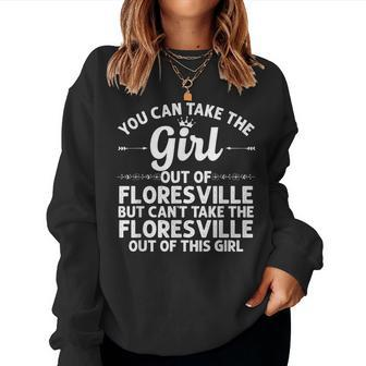 Girl Out Of Floresville Tx Texas Home Roots Usa Women Sweatshirt | Mazezy