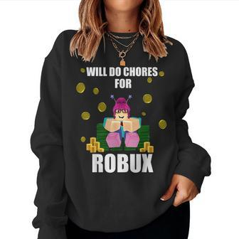 Girl Pc Video Gamer Chores For Robux Noob & Oof Women Sweatshirt | Mazezy UK
