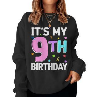 Girls It's My 9Th Birthday 9 Nine Happy Birthday Party Women Sweatshirt - Thegiftio UK