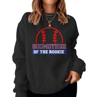 Godmother Of Rookie 1St Birthday Baseball Theme Matching Women Sweatshirt | Mazezy
