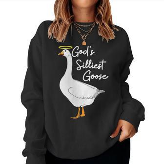 Gods Silliest Goose Christian Goose Lover Women Sweatshirt | Mazezy
