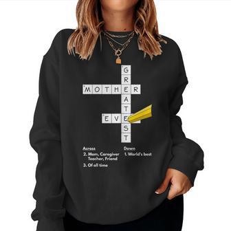 Greatest Mom Ever Crossword Puzzle Mother Appreciation Women Sweatshirt | Mazezy