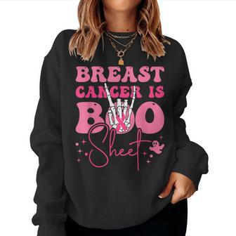 Groovy Breast Cancer Is Boo Sheet Halloween Breast Cancer Women Sweatshirt - Seseable