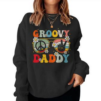 Groovy Daddy Retro Matching Family 60S 70S Dad Fathers Day Women Sweatshirt - Thegiftio UK