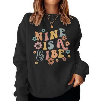 Groovy Hippie 9 Is A Vibe 9Th Birthday Party Decoration Women Crewneck Graphic Sweatshirt - Monsterry DE