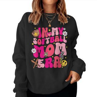Groovy In My Softball Mom Era Mom Life Game Day Vibes Mama Women Sweatshirt | Mazezy CA
