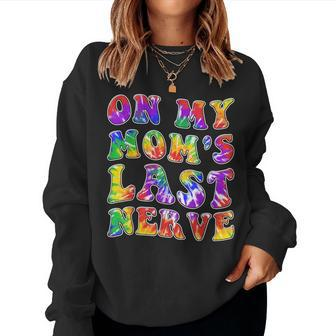 Groovy Son & Daughter On My Moms Last Nerve Women Sweatshirt | Mazezy