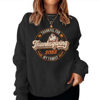 Groovy Thankful For Thanksgiving 2023 Family Group Matching Women Sweatshirt | Mazezy