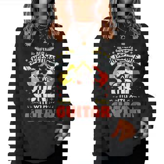 Guitar Musician Guitarist Never Underestimate A Girl Women Sweatshirt - Thegiftio