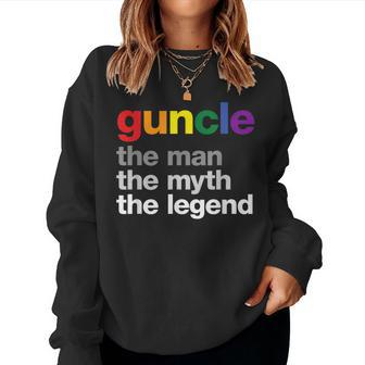 Guncle The Myth The Man The Legend Gay Rainbow Uncle Women Sweatshirt - Thegiftio UK