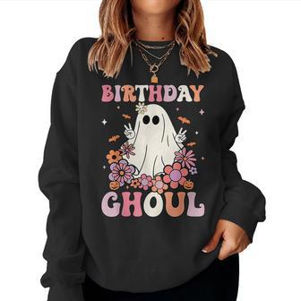 Happy Birthday Ghoul Retro Hippie Halloween Ghost Floral Women Sweatshirt - Thegiftio UK