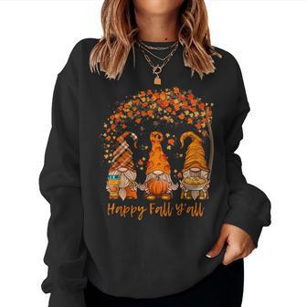 Happy Fall Y'all Gnome Pumpkin Autumn Leaves Thanksgiving Women Sweatshirt - Seseable