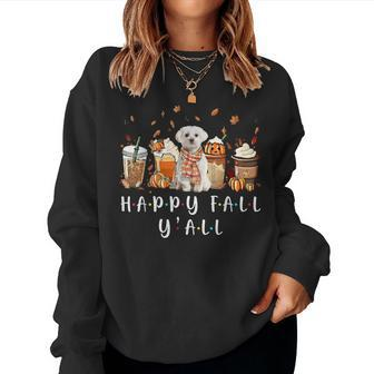 Happy Fall Y'all Maltese Dog Coffee Pumpkin Fall Autumn Women Sweatshirt - Seseable
