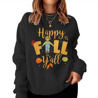 Happy Fall Yall Scarecrow Pumpkin Thanksgiving Halloween Women Sweatshirt - Thegiftio UK