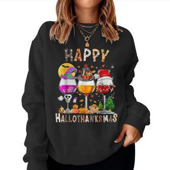 Happy Hallothanksmas Wine Glasses Halloween Thanksgiving Women Sweatshirt - Seseable