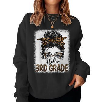 Hello 3Rd Grade Messy Bun Girls Leopard Cute Back To School Women Crewneck Graphic Sweatshirt - Thegiftio UK
