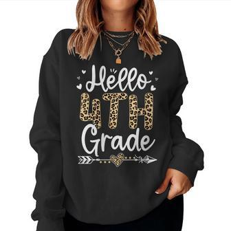 Hello 4Th Grade Leopard Teacher Back To School Girls Women Women Sweatshirt - Seseable