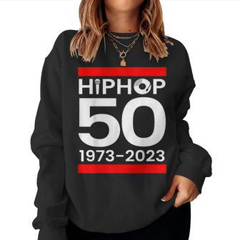 Hip Hop 50 Years Of Old School 50 Year Old School Retro Women Sweatshirt | Mazezy