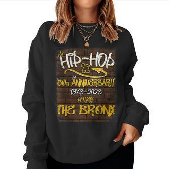 Hip Hop Music 50Th Anniversary Black History Dj Rapper Dance Women Sweatshirt | Mazezy