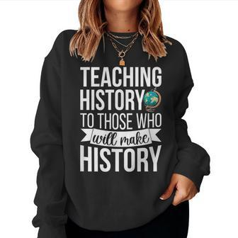 History Teacher Appreciation History Teaching Women Crewneck Graphic Sweatshirt - Thegiftio UK