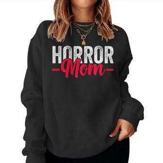 Horror Mom Horror Movie Women Sweatshirt | Mazezy