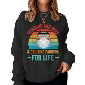 Husband And Wife Cruise Partners For Life Cruising Funny Women Crewneck Graphic Sweatshirt - Seseable