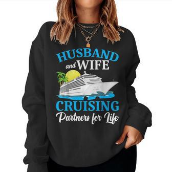 Husband And Wife Cruising Partners For Life Couple Cruise Women Sweatshirt | Mazezy