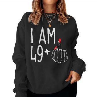 I Am 49 Plus 1 Middle Finger Funny 50Th Womens Birthday Women Crewneck Graphic Sweatshirt - Monsterry
