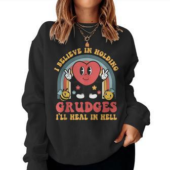 I Believe In Holding Grudges Ill Heal In Hell Rainbow Heart Women Crewneck Graphic Sweatshirt - Thegiftio UK