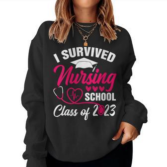 I Survived Nursing School Graduation Class Of 2023 Nurse Women Sweatshirt - Thegiftio UK