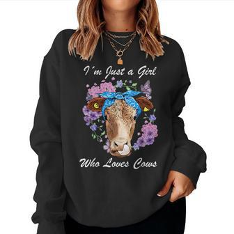Iam Just A Girl Who Love Cows Womens Girls For Cows Lovers Women Sweatshirt | Mazezy