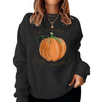I'm Growing A Little Pumpkin Pregnancy Mom Saying Women Sweatshirt | Mazezy