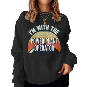 I'm With The Power Plant Operator Women Sweatshirt | Mazezy
