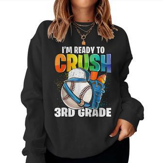 Im Ready To Crush 3Rd Grade Baseball Back To School Boys Women Crewneck Graphic Sweatshirt - Monsterry DE
